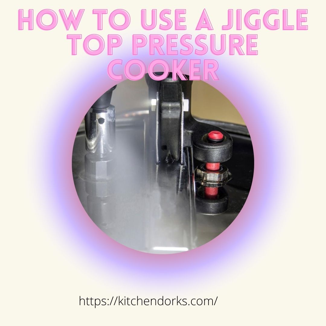 How to use a jiggle top pressure cooker
