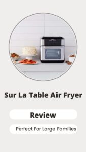 Sur La Table Air Fryer Review