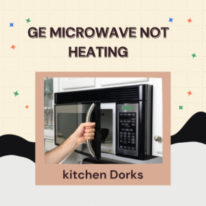 GE-Microwave-Not-Heating