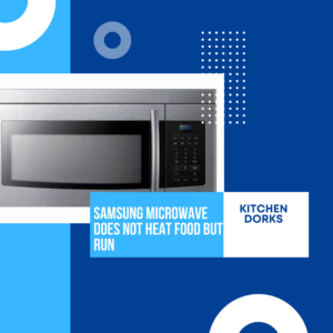 Samsung-Microwave-Does-Not-Heat-Food-But-Run