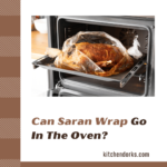 Can Saran Wrap Go In The Oven